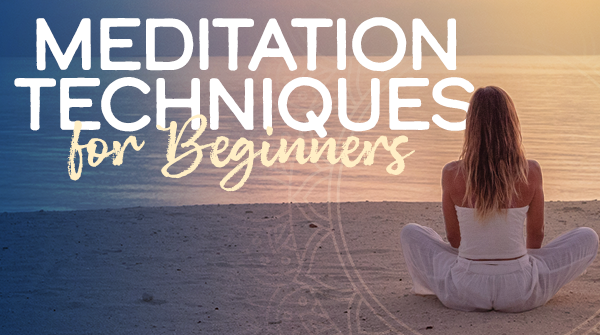 Meditation Techniques for Beginners